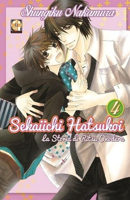 Sekaiichi Hatsukoi. La storia di Ritsu Onodera. Vol. 4 - Shungiku Nakamura - copertina