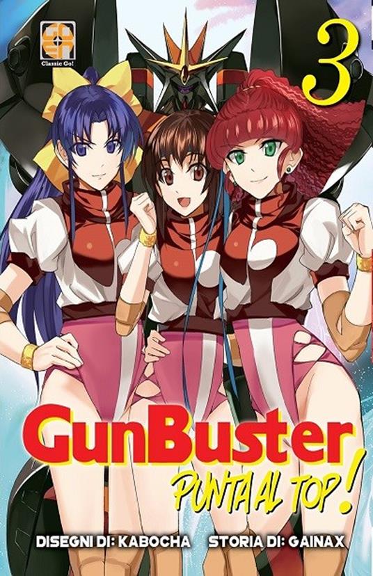 Punta al top, GunBuster!. Vol. 3 - Kabocha,Gainax - copertina