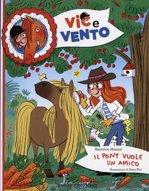 Il pony vuole un amico. Ediz. illustrata - Beatrice Masini,Sara Not - 3