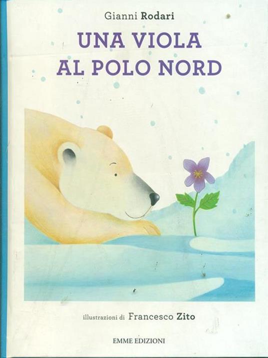 Una viola al Polo Nord. Ediz. illustrata - Gianni Rodari - 3