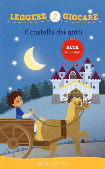 Il castello dei gatti. Ediz. illustrata - Angela Sbandelli - copertina