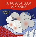 La nuvola Olga va a nanna. Ediz. illustrata