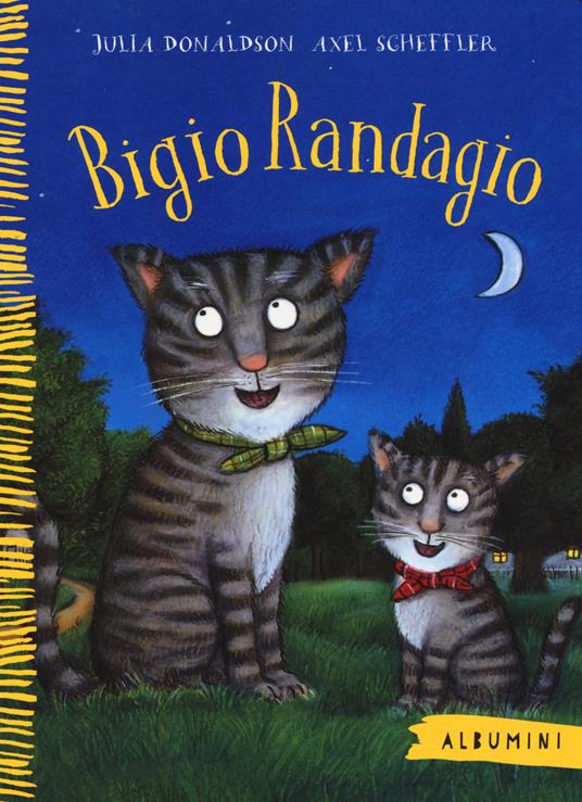 Bigio Randagio. Ediz. a colori - Julia Donaldson - copertina