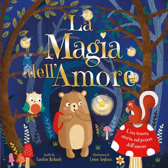 La magia dell'amore - Caroline Richards - copertina