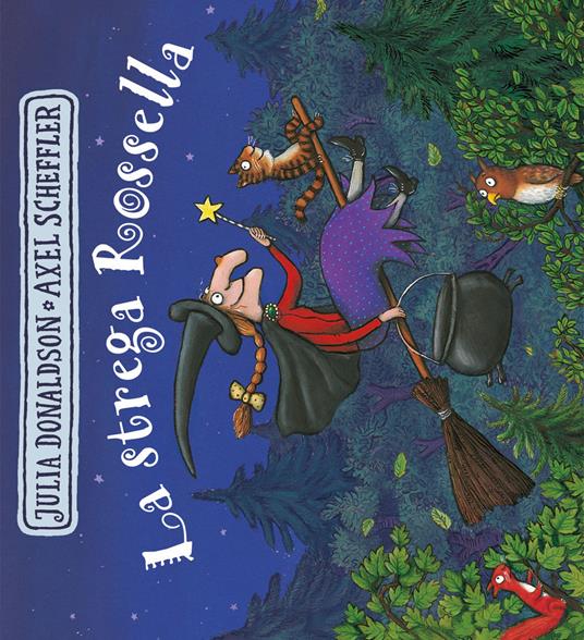 La strega Rossella. Ediz. a colori - Julia Donaldson - copertina