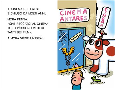 Mucca Moka al cinema. Stampatello maiuscolo. Ediz. a colori - Agostino Traini - 2