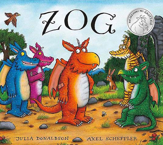 Zog. Ediz. a colori - Julia Donaldson,Axel Scheffler - copertina