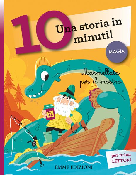 Marmellata per il mostro. Una storia in 10 minuti! Ediz. a colori -  Giuditta Campello - Libro - Emme Edizioni - Tre passi