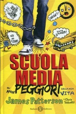 Scuola media. Gli anni peggiori della mia vita - James Patterson,Chris Tebbetts - 4