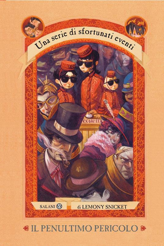 Il penultimo pericolo. Una serie di sfortunati eventi. Vol. 12 - Lemony Snicket,Bret Helquist,Valentina Daniele - ebook