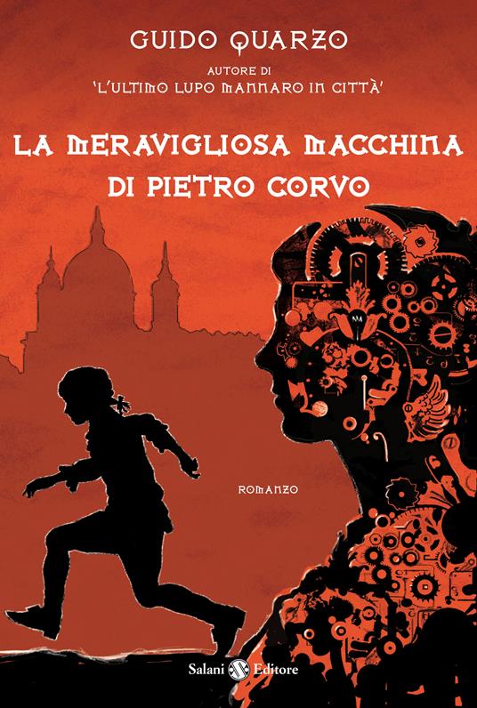 La meravigliosa macchina di Pietro Corvo - Guido Quarzo - ebook