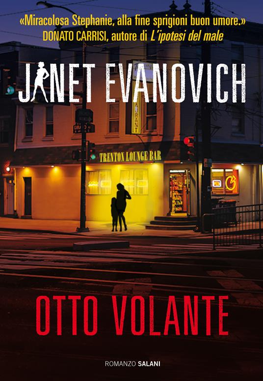 Otto volante - Janet Evanovich,Andrea Carlo Cappi - ebook