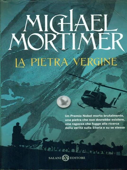 La pietra vergine - Michael Mortimer - 2