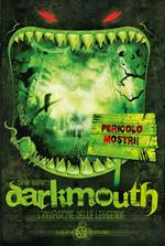 Darkmouth. L'invasione delle leggende