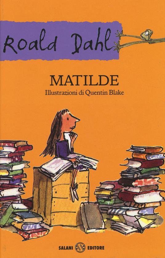 Matilde - Roald Dahl - Libro - Salani 