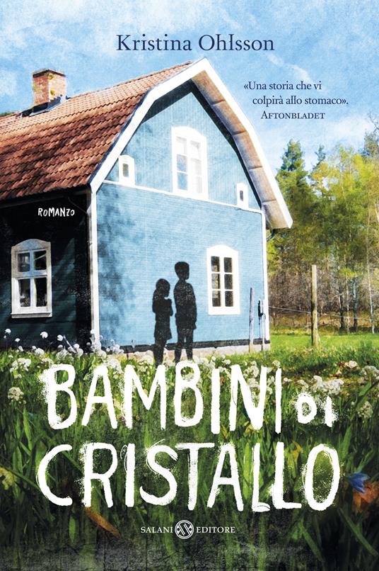 Bambini di cristallo - Kristina Ohlsson - copertina