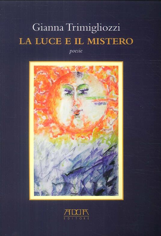 La luce e il mistero - Gianna Trimigliozzi - copertina