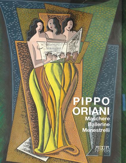 Pippo oriani. Maschere ballerine menestrelli - copertina