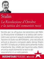 La rivoluzione d'Ottobre e la tattica dei comunisti russi