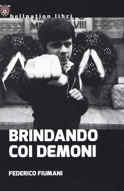 Brindando coi demoni - Federico Fiumani - copertina