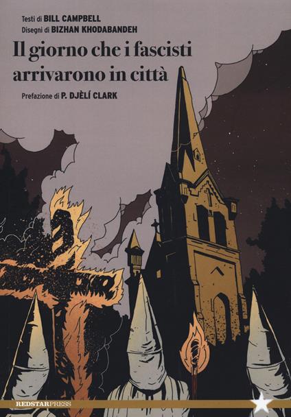 Il giorno che i fascisti arrivarono in città - Bill Campbell - copertina