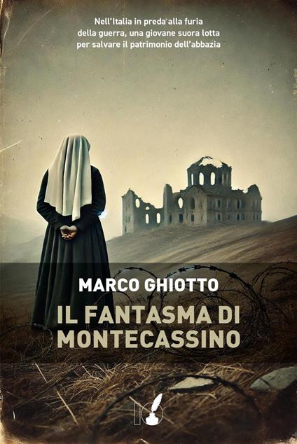 Il fantasma di Montecassino - Marco Ghiotto - ebook