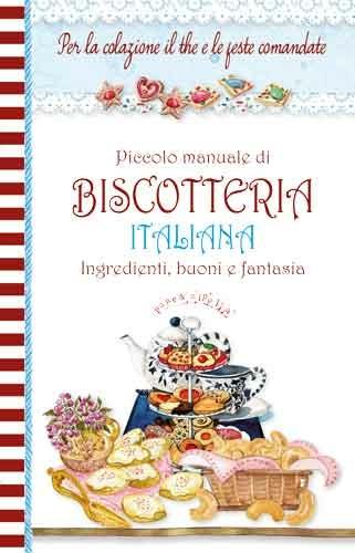 Piccolo manuale di biscotteria italiana. Pane e cipolla - copertina