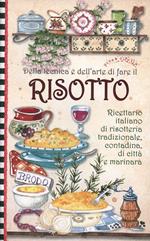 Della tecnica e dell'arte di fare il risotto. Pane e cipolla