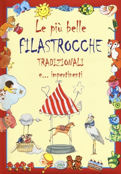 Le più belle filastrocche tradizionali e... impertinenti - copertina