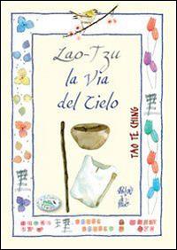 Lao Tzu. La via del cielo - copertina