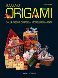 Scuola di origami delle pieghe di base ai modelli più arditi - copertina