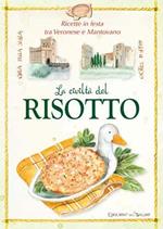 La civiltà del risotto tra mantovano e veronese