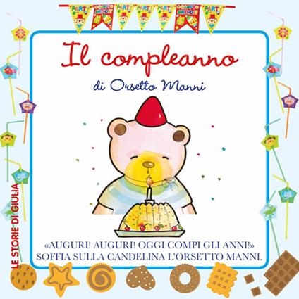 Il compleanno di Orsetto Manni - copertina