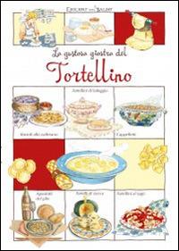 La gustosa giostra del Tortellino - copertina