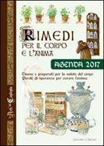 Rimedi per il corpo e l'anima. Agenda 2017