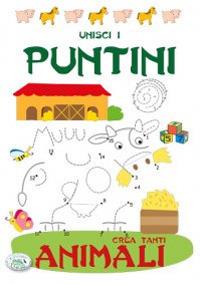 Unisci i puntini e crea tanti animali - copertina