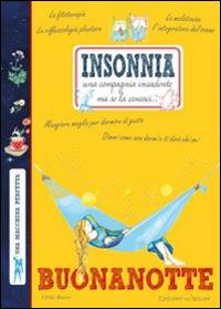 Insonnia una compagna invadente ma se la conosci... - copertina