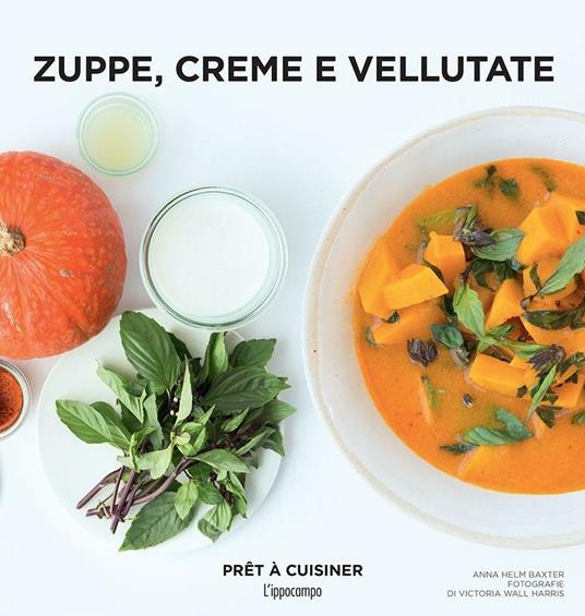 Zuppe, creme e vellutate - copertina