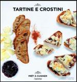 Tartine e crostini