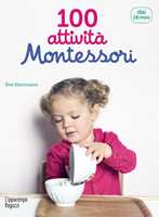 Come liberare il potenziale del vostro bambino. Manuale pratico di attività  ispirate al metodo Montessori da 0 a 3 anni - Daniela Valente - Libro - Per  un Mondo Nuovo 