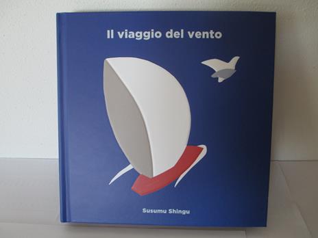 Il viaggio del vento - Susumu Shingu - 2