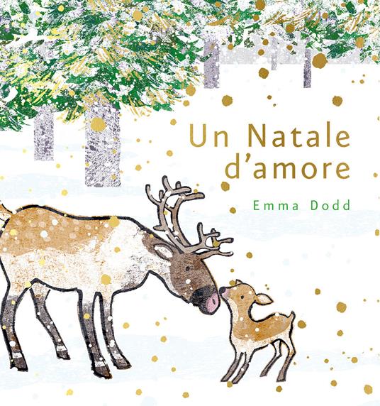 Un Natale d'amore. Ediz. a colori - Emma Dodd - copertina