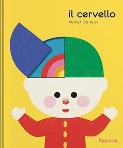 Il cervello. Ediz. a colori - Xavier Deneux - copertina