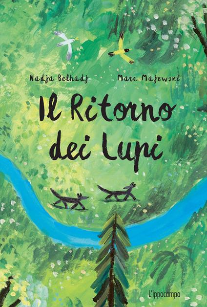 Il ritorno dei lupi - Nadja Belhadj,Marc Majewski - copertina