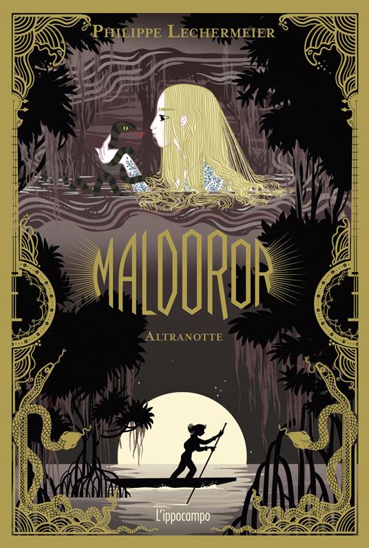 Maldoror. Altranotte - Philippe Lechermeier - copertina