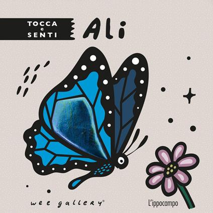 Ali. Tocca e senti. Ediz. a colori - Wee Gallery - copertina