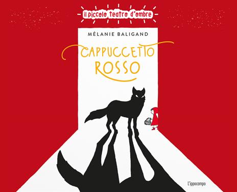 Cappuccetto Rosso. Ediz. illustrata - Mélanie Baligand - copertina