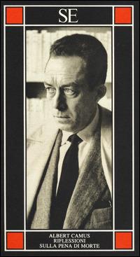 Riflessioni sulla pena di morte - Albert Camus - copertina