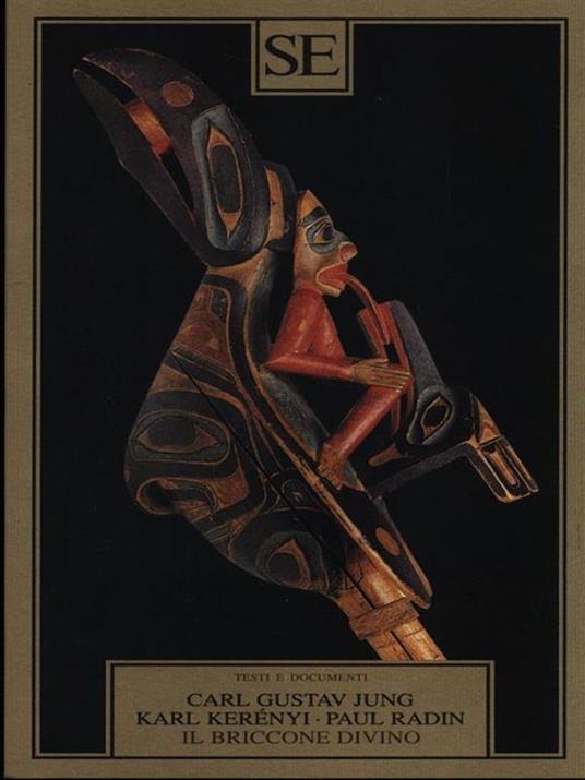 Il briccone divino - Paul Radin,Károly Kerényi,Carl Gustav Jung - copertina