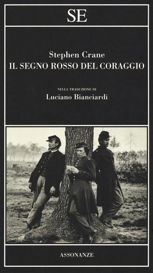 Il segno rosso del coraggio - Stephen Crane - copertina